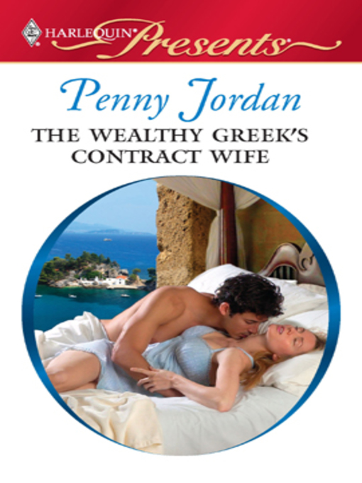 Title details for The Wealthy Greek's Contract Wife by Penny Jordan - Available